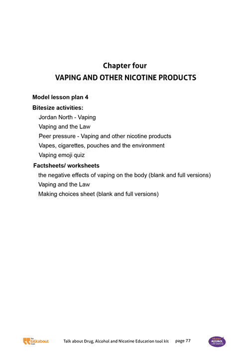 Front cover for Talk about Drug, Alcohol and Nicotine Education tool kit - chapter 4 - Vaping and other nicotine products