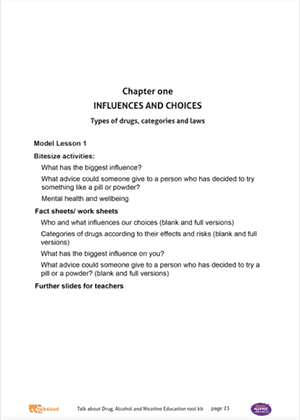 Front cover for Talk about Drug, Alcohol and Nicotine Education tool kit - chapter 1 - Influences and choices